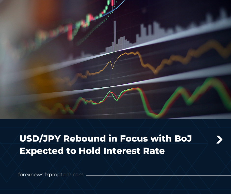 USD/JPY Rebound in Focus as BoJ Expected to Hold Interest Rates